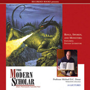 Rings, Swords, and Monsters: Exploring Fantasy Literature (2006)