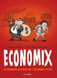 Economix; la première histoire de l'économie en BD