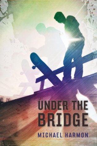Under the Bridge (2012)