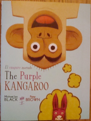 The Purple Kangaroo / El Canguro Morado