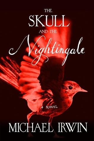 The Skull and the Nightingale (2013)