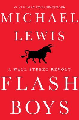 Flash Boys: A Wall Street Revolt (2014)