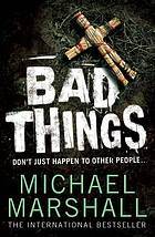 Bad Things (2009)