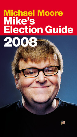 Mike's Election Guide (2008)