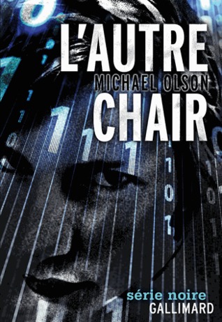 L'Autre Chair (2013)
