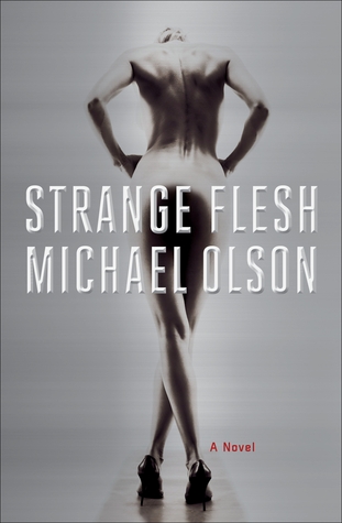 Strange Flesh (2012)