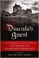Dracula's Guest:  A Connoisseur's Collection of Victorian Vampire Stories