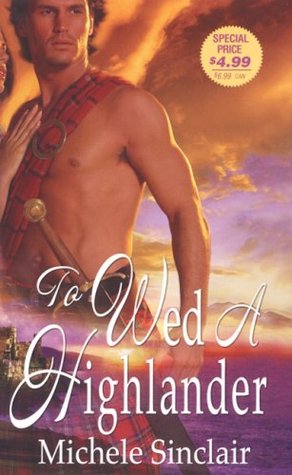 To Wed A Highlander (2008)