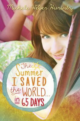 The Summer I Saved the World . . . in 65 Days (2014)