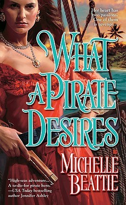 What a Pirate Desires (2008)