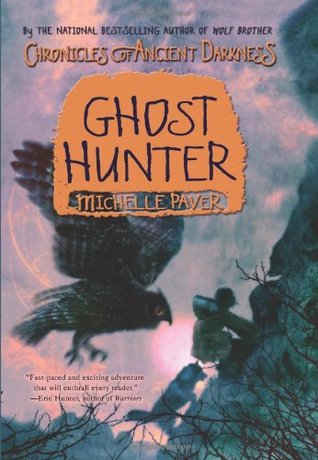 Ghost Hunter (Chronicles of Ancient Darkness #6)