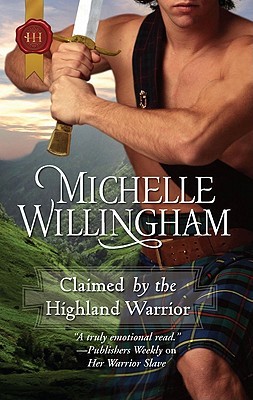 Claimed by the Highland Warrior (2011)