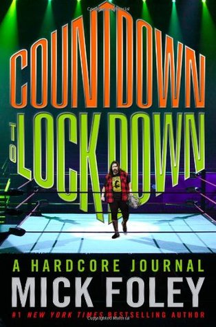 Countdown to Lockdown: A Hardcore Journal (2010)