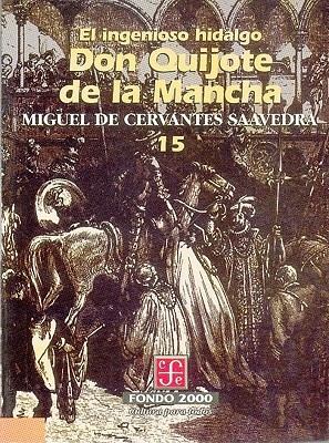 El Ingenioso Hidalgo Don Quijote de La Mancha, 15 (1999)