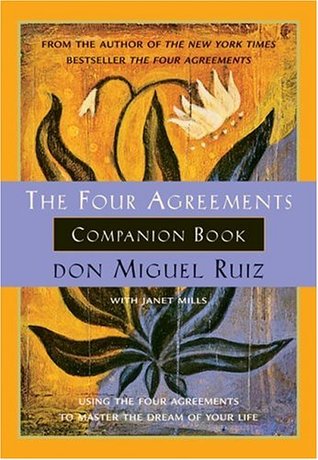 The Four Agreements Companion Book (2000)