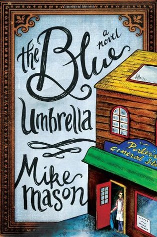 The Blue Umbrella: A Novel (2009)