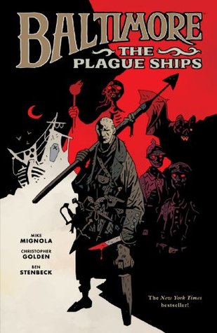 Baltimore Volume 1: The Plague Ships (2011)