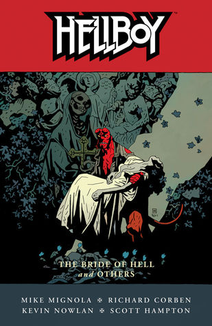 Hellboy, Vol. 11: The Bride of Hell and Others