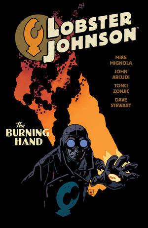 Lobster Johnson, Vol. 2: The Burning Hand