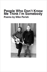 People Who Don't Know Me Think I'm Somebody (2011)