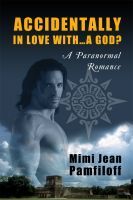 Accidentally in Love with...a God? (2012)