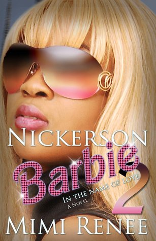 Nickerson Barbie 2 (In The Name Of Love)