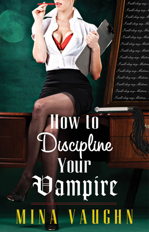 How to Discipline Your Vampire (2013)