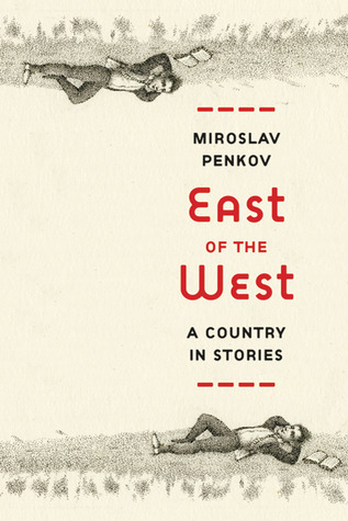 East of the West: A Country in Stories (2011)