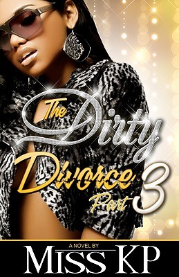 The Dirty Divorce, Part 3 (2011)