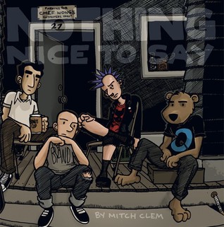 Nothing Nice to Say (2008)