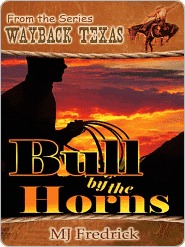 Bull by the Horns [Wayback Texas]