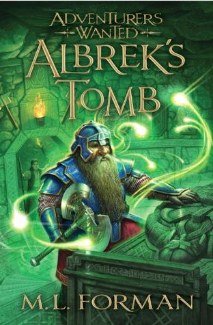 Adventurers Wanted, Volume 3: Albrek's Tomb