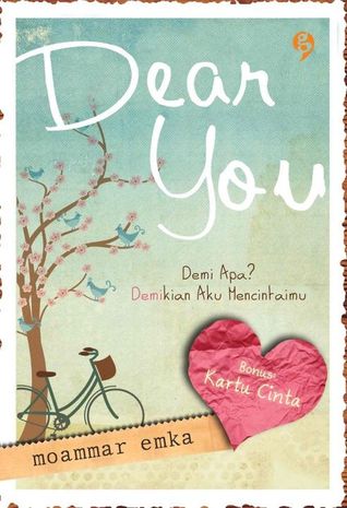 Dear You: Demi Apa? Demikian Aku Mencintaimu (2011)