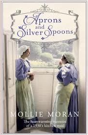 Aprons and Silver Spoons: The Heartwarming Memoirs of a 1930s Scullery Maid (2013)