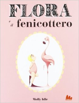 Flora e il fenicottero (2013)