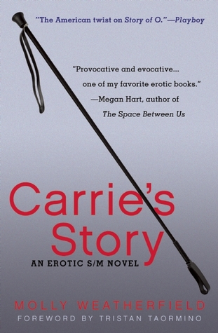 Carrie's Story: An Erotic S/M Novel (2013)