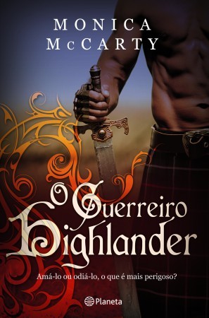 O Guerreiro Highlander