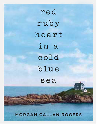 Red Ruby Heart in a Cold Blue Sea (2012)