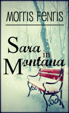 Sara in Montana - A Christmas Wish