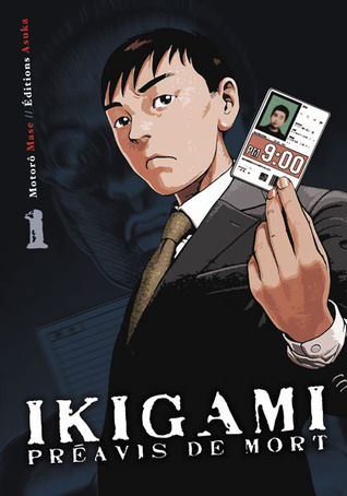 Ikigami, Préavis de Mort #1 (2005)