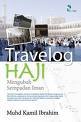 Travelog Haji: Mengubah Sempadan Iman (2007)