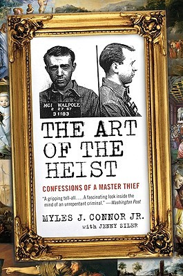 The Art of the Heist: Confessions of a Master Thief