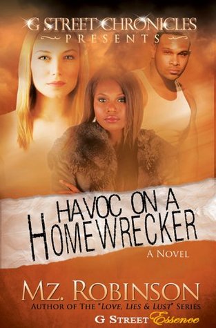 Havoc on a Homewrecker (2012)