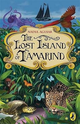 The Lost Island of Tamarind. Nadia Aguiar (2009)