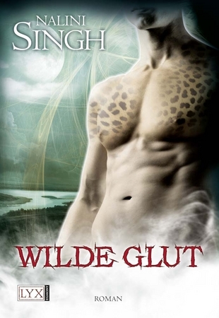 Wilde Glut (2012)