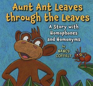 Aunt Ant Leaves through the Leaves (2012)