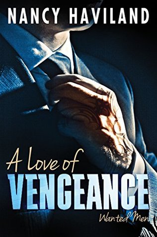 A Love of Vengeance