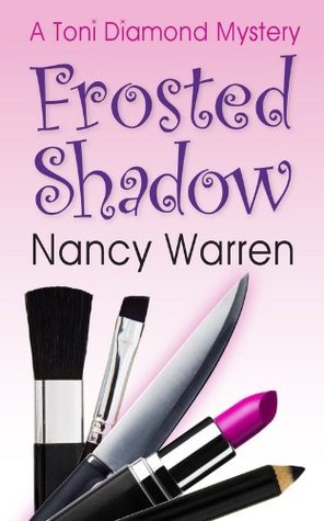 Frosted Shadow (Toni Diamond Mysteries #1)