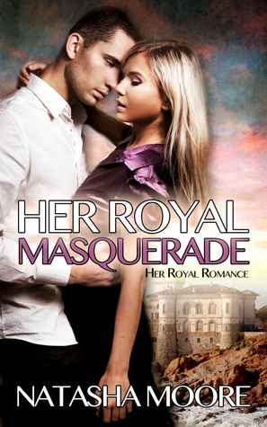 Her Royal Masquerade (2013)