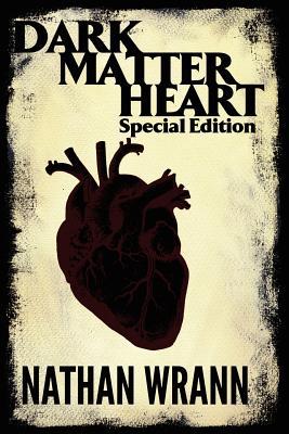 Dark Matter Heart - Special Edition (2011)